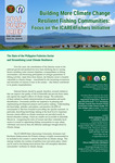 Building More climate Change Resilient Fishing Communities: Focus on the ICARE4Fishers Iniative by Maria Francesca O. Tan and Miriam R. Nguyen