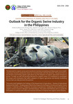 Outlook for the Organic Swine Industry  in the Philippines