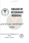 CVM annual report 1998 by College of Veterinary Medicine, University of the Philippines Los Baños