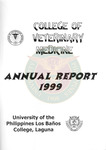CVM annual report 1999 by College of Veterinary Medicine, University of the Philippines Los Baños