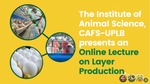 Online Lecture on Layer Production by College of Agriculture and Food Science